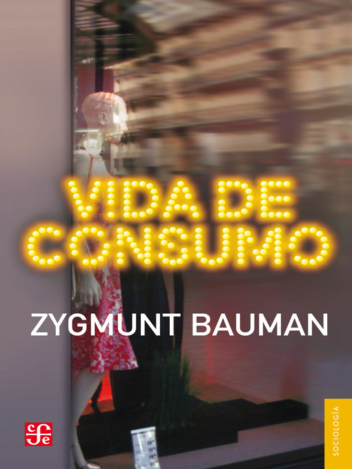 Title details for Vida de consumo by Zygmunt Bauman - Available